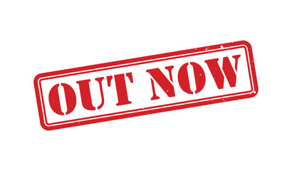 Out Now stamp, Out Now sign on red ink, Out Now grunge stamp, Out Now seal, Out Now sticker, Out Now distressed texture on white background
