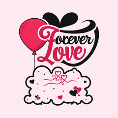 Romantic forever love message with balloon and hearts on pink background