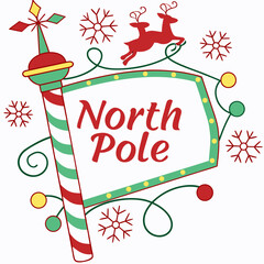 North Pole sign with reindeer and snowflakes signboard