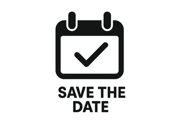 Save the date calendar icon with check mark. Event reminder and appointment schedule symbol. Vector illustration for wedding invitation or special day notification banner.