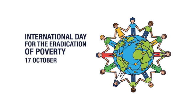 Inspiring global unity for International Day for the Eradication of Poverty, featuring diverse children joining hands around the Earth, symbolizing hope and commitment to social change