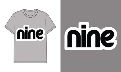 Gray t shirt with text graphic saying nine clothing apparel