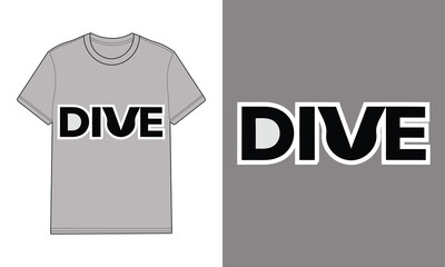 Grey t shirt with word D I V E graphic clothing apparel