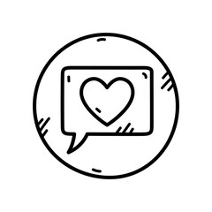Simple Hand Drawn Heart Inside a Speech Bubble Within a Circle Outline Minimalist Love Message Icon Black And White Doodle Style On Transparent Background