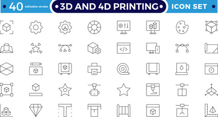 3D and 4D Printing Outline icon set. Modern industrial, robotic, and CAD design, representing technology, engineering, hardware, and futuristic digital fabrication. Editable stroke outline icon. 