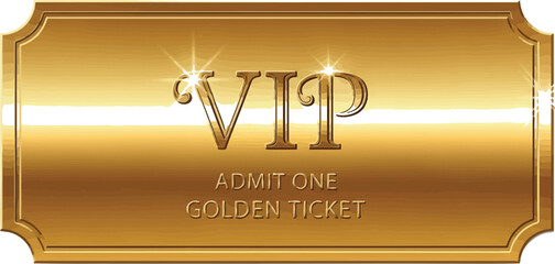Exclusive VIP golden ticket for special event admittance one only