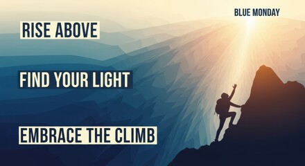 Silhouette of a lone hiker ascending a rocky mountain peak at sunrise with inspirational text overlay encouraging perseverance and self discovery