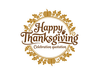 Handcrafted Happy Thanksgiving lettering typography poster.
Celebratory quote for a card, postcard, event icon logo, or badge. Vintage autumn calligraphy in vector format. Grey lettering.