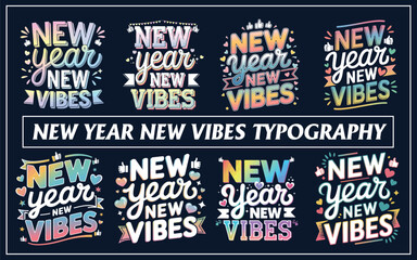 New year new vibes typography designs collection