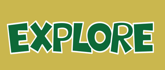 Bold Green Explore Word Typography on Yellow Background