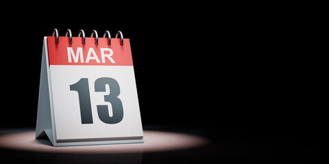 March 13 Calendar Spotlighted on Black Background