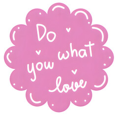 do you what love