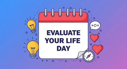 Evaluate Your Life Day 13