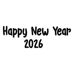 Happy new year 2026 celebrate the upcoming year with this simple design