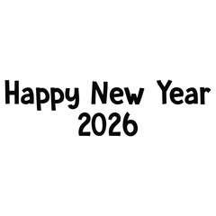 Happy new year 2026 wishing you a happy and prosperous new year in 2026