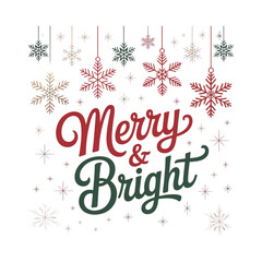 Merry and Bright Calligraphy Holiday Slogan