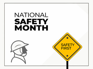 National Safety Month Illustration with Worker Icon and Safety First Sign Graphic Design illustration