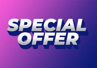 Text graphic featuring the words Special Offer in bold, 3D style on gradient background