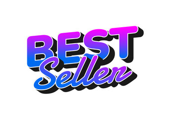 A vibrant and stylish graphic design featuring the words Best Seller in bold, colorful typography wi