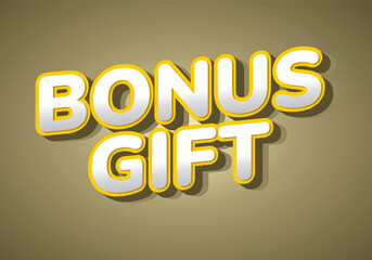 A stylized text graphic featuring the words Bonus Gift in bold, three dimensiona