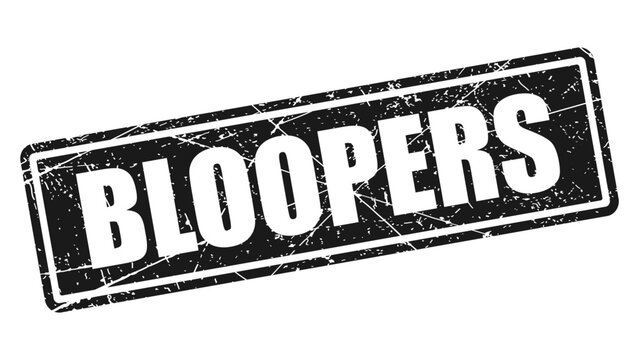 Bloopers black stamp with grunge texture