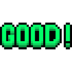 GOOD! Pixel Game Message Text, Retro Arcade Score Popup, 8-bit Gaming UI Text Effect PNG