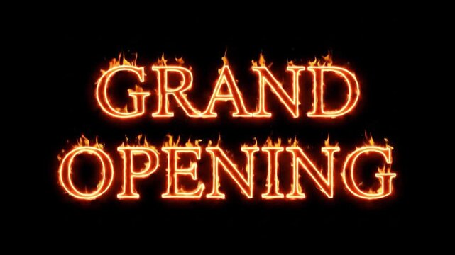 Fiery Grand Opening Announcement with Animated Text and Vibrant Flame Effects on Black