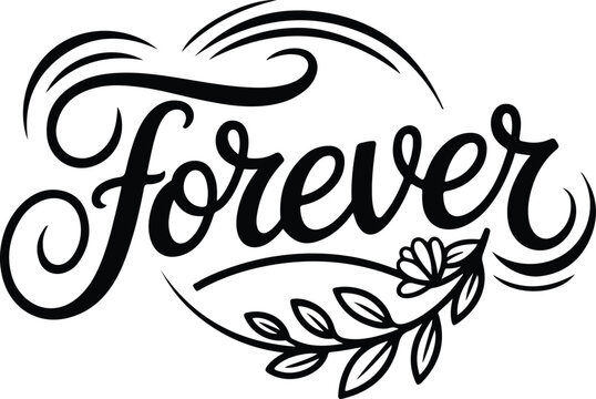 Elegant forever floral lettering design element