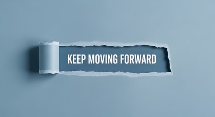 Inspiring motivational message to keep moving forward in business or life, ideal for social media, presentations, or posters for a positive boost today