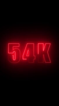 Illuminated Red Neon 54 K Number Sign Shining Brightly on a Dark Surface fifty four thousand neon sign