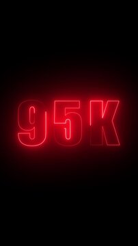Bold Red Neon 95k Number Glowing in the Dark ninety five thousand text