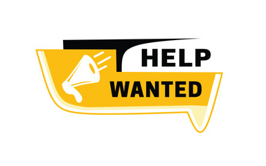 Help wanted banner for marketing illustration design use for business or web. Vector label and loudspeaker.