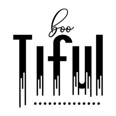 Boo Tiful svg 