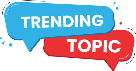 Discover the Buzz Trending Topic Insights Blue and Red Speech Bubbles News Update Hot Discussions Online Conversations
