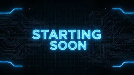 Starting soon text animation with cyber circuit background. Livestream overlay, event preparation, digital technology concept footage. - Powered by Adobe