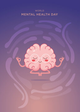 A cute brain character doing a yoga pose that symbolizes peace & Calm. World mental health Day