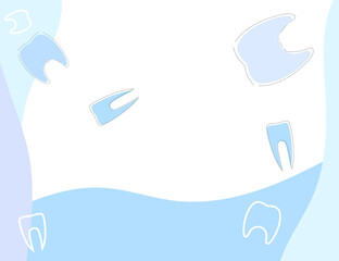 歯のバックグランド