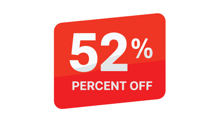 Promotional graphic offering fifty-two percent discount with bold typography and vibrant red color to convey urgency to customers