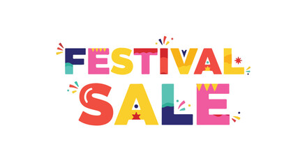 Vibrant festival sale promotional banner showcasing bright and playful lettering for special marketing events announcements