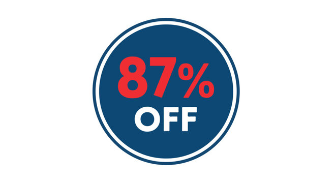 Promotional Badge Featuring a Substantial Discount: Eighty-Seven Percent Off Savings Offer Announcement seventy seven characters