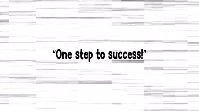 one step to success text motion animasi on white background 4k resolution