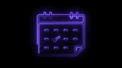 Neon calendar animated icon with check mark symbol signifying schedule or appointment