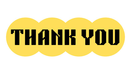 Pixel Art "Thank You" Message in Black on a Bright Yellow Cloud or Speech Bubble
