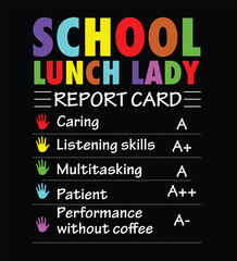 School Lunch Lady Report Card – Funny Cafeteria Staff Design
