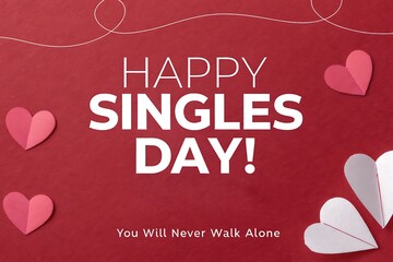 Happy Singles Day Celebration With Hearts: Love, Friendship, Cheer, And Valentine Theme For Everyone

