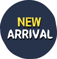 Hand Drawn Style New Arrival Circle Sticker Badge