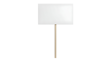 Blank Sign Protest March Demonstration Announcement Information Message Board