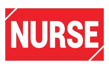NURSE text written on red stamp sign.