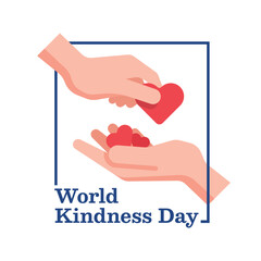 World Kindness Day - hand hold red heart and give to hand in line frame vector design