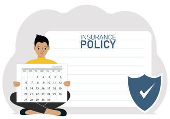 A man holds a calendar. Next to it is a large insurance policy sign. Concept for life, property, or disaster insurance.